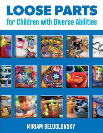 Loose Parts for Children with Diverse Abilities