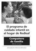Redleaf Family Child Care Curriculum Family Companion Revised Edition [10] (SPANISH translation)