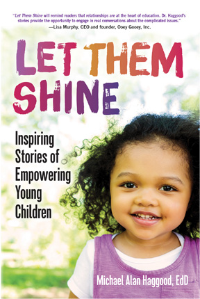 Let Them Shine: Inspiring Stories of Empowering Children