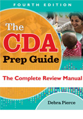 The CDA Prep Guide: The Complete Review Manual, 4th Edition