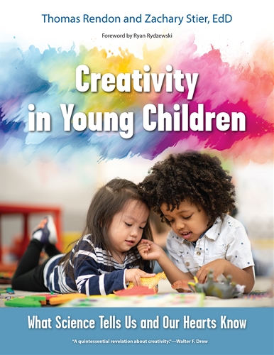 Creativity in Young Children: What Science Tells Us and Our Hearts Know
