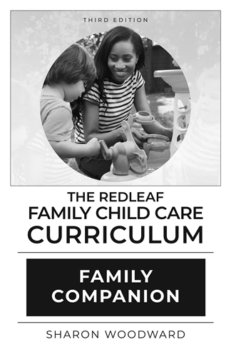 Redleaf Family Child Care Curriculum Family Companion, 3rd Edition [10]