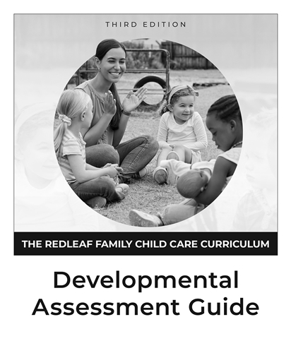 Redleaf Family Child Care Curriculum Development Assessment Guide, 3rd Edition