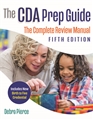 The CDA Prep Guide, 5th Edition