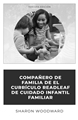 Compañero de familia de el currículo Redleaf de cuidado infantil familiar Redleaf, Tercera edición