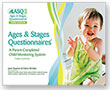 Ages & Stages Questionnaires, Third Edition: A Parent-Completed Child Monitoring System