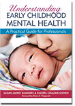 Understanding Early Childhood Mental Health
