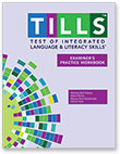 Test of Integrate Language and Literacy Skills Examiner's Practice Workbook