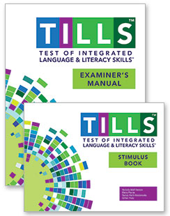 Test of Integrated Language and Literacy Skills Examiner's Kit