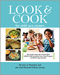 Look and Cook for Child Care Centers