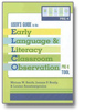 Early Language and Literacy Classroom Observation User's Guide