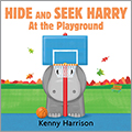 Hide and Seek Harry at the Playground