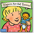 Diapers Are Not Forever