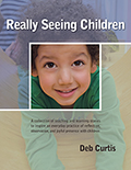 Really Seeing Children