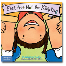 Feet Are Not for Kicking