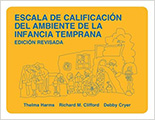 Escala de calificación del ambiente de la infancia temprana, edición revisada