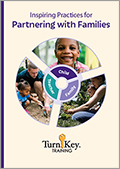 Turn-Key Training (DVD): Inspiring Practices for Partnering with Families