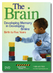 The Brain: Developing Memory in Developing Brains DVD