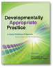 Developmentally Appropriate Practice in Early Childhood Programs 3rd Edition