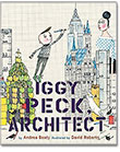Iggy Peck, Architect