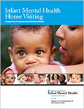 Infant Mental Health Home Visiting