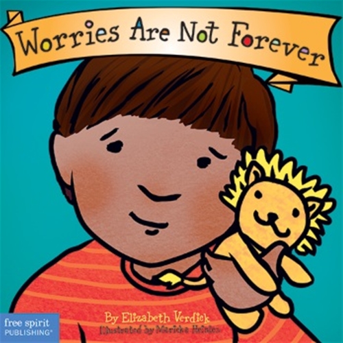 Worries Are Not Forever