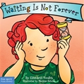 Waiting is Not Forever