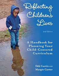 Reflecting Children&#39;s Lives, 2nd Edition: A Handbook for Planning Child-Centered Curriculum