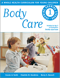 Body Care: A Whole Health Curriculum for Young Children series