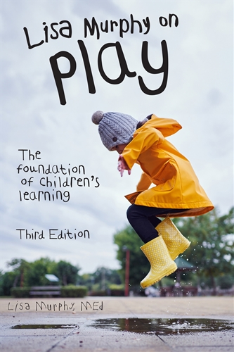 Lisa Murphy on Play 3rd Edition: The Foundation of Children's Learning