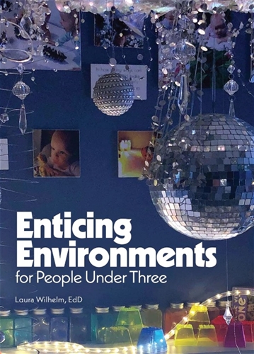 Enticing Environments for People Under Three