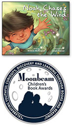 Noah Chases the Wind, Moonbeam Award