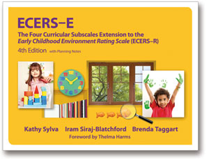 ECERS-E: The Four Curricular Subscales Extension to the Early Childhood Environment Rating Scale